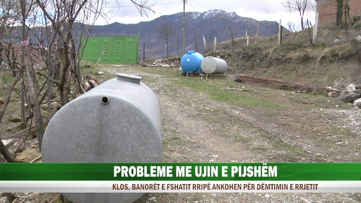 Shirat shkaktojnë probleme me ujin e pijshëm në fshatin Rripë të Gurrës